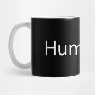 Humanity artistic fun design Mug